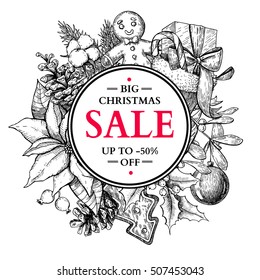 Christmas sale banner. Vector hand drawn illustration with holly, mistletoe, poinsettia, pine cone, sock, toy, ball. Engraved xmas greeting card. Great for voucher, coupon,  offer,discount