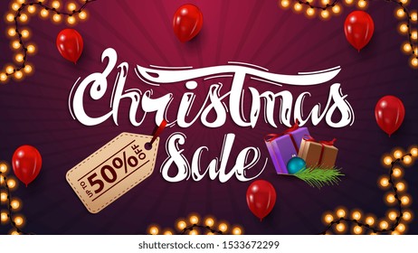 Christmas sale, discount banner with beautiful lettering with price tag. Discount purple banner with red balloons and Christmas presents