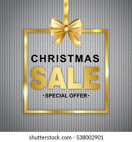 Christmas sale discount  banner on knitted texture background. Text in golden frame with bow. Vector illustration.