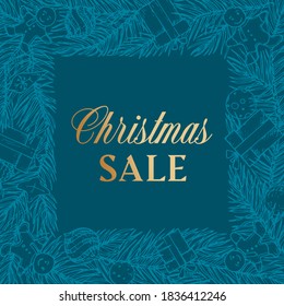 Christmas Sale Discount Hand Drawn Square Sketch Pine or Spruce Wreath, Banner or Card Template. Abstract Holiday Promo Vector Illustration with Golden Glitter Gradient Typography. Blue Background.
