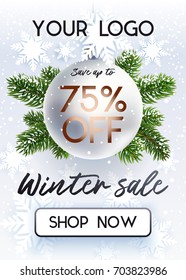 The Christmas sale. Discounts up to 75 percent. Banner for website. Realistic vector. Black, green and white colors. Festive new year design template. Ball on Christmas tree branches with button.