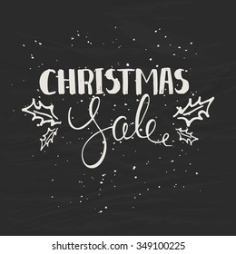 Christmas sale - hand drawn banner. Vector design element for a logo, greeting cards, invitations, posters, banners, seasonal greetings illustrations. Vector background with christmas lettering.