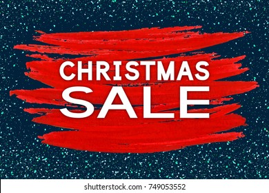 Christmas Sale. Holiday discount banner for Xmas season. Vector background with acrylic paint stroke.