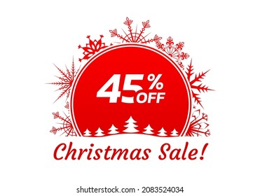 Christmas sale icon, label or banner. Xmas discount promotion poster or card template with snowflakes. 45 percent price off. Vector illustration.