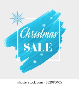 Christmas sale sign over abstract brush painted background vector illustration. Perfect design for labels, banners or gift cards.