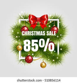 Christmas sale sign vector label 85 % sale with red ribbon and green fir tree branches with gold christmas ball. Holiday white square frame. Winter sale. Vector illustration. EPS 10