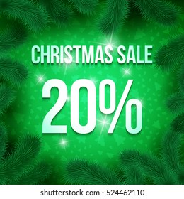 Christmas sale sign vector label 20 percent sale with fir tree branches with green ornament  background. Winter sale. Greeting Card Ready for your design. Vector Illustration.