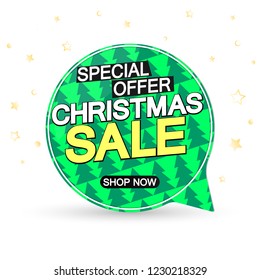 Christmas Sale, speech bubble banner design template, Xmas discount tag, special offer, vector illustration