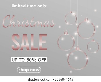 Christmas sale, template design discount banner with hanging shiny christmas balls, and sparkles. elegant xmas vector illustration to promote purchases in the winter season en rose gold and grey