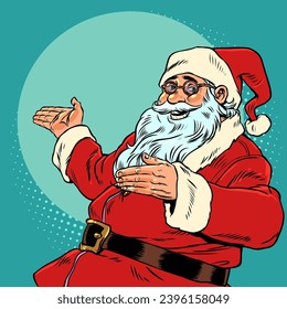 Christmas Santa Claus Direction indication from the seasonal mascot. Santa Claus shows his hands in one direction. Invitation to celebrate the New Year. Pop Art Retro Vector Illustration Kitsch