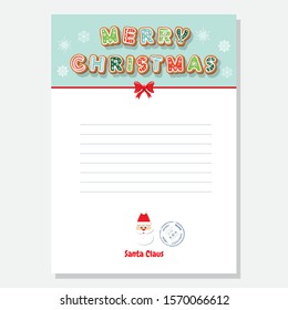 Christmas Santa letter blank template A4 decorated with Gingerbread cookie letters and snowflakes. Vector illustration