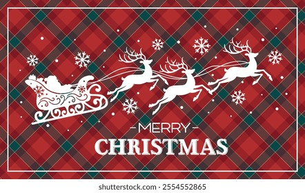 Christmas Santa Sleigh with Red and Green Plaids Background.Merry Christmas Text, Snowflakes and Reindeer- Christmas plaid Illustration