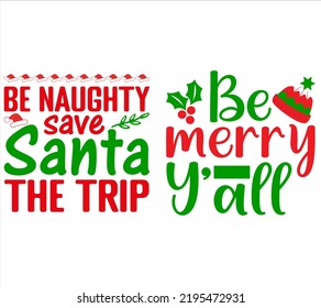 Christmas SCG T-shirt Design 
Art vector Design