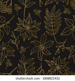 Christmas Seamless pattern, with gold plants. Poinsettia, holly berry, and laurel leaves in doodle line style, modern ornate for New Year, decoration on black background.