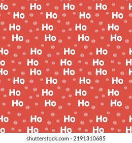 Christmas seamless pattern with ho ho ho text and stylized xmas baubles on red background Santa Claus laughter Vector illustration in flat style 