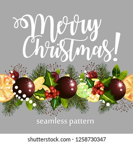 Christmas seamless pattern with the image of citruses, plants and balls. Christmas pattern with text on a gray background.