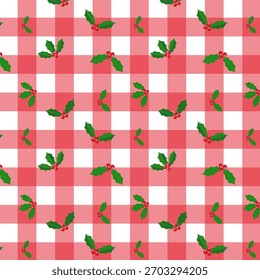 Christmas seamless pattern.Red and white gingham with holly berry leaves repeat pattern.