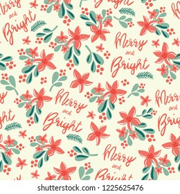 Christmas seamless vector pattern. Merry and Bright lettering, mistletoes, Christmas flowers on beige background. For gift wrap, packaging, web banner, greeting cards, poster, page fill, fabric, paper