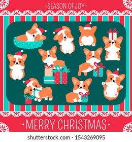 Christmas set with cute corgi dog. Inscription - Merry Christmas, Season of joy. Corgi funny, happy, sleeping, running, with gift, in xmas Santa hat, sticking out tongue. EPS8