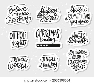 CHRISTMAS. Set  vector motivational lettering quotes - perfect for t-shirt designs, invitations, postcards, posters and prints on pillows, mugs, for decoration of festive Christmas parties.