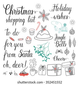 Christmas shopping list, Cheers, to do, for you, from Santa, Holiday wishes, oh, deer, Jingle Bells hand lettering set for greeting cards. Vector hand drawn collection.