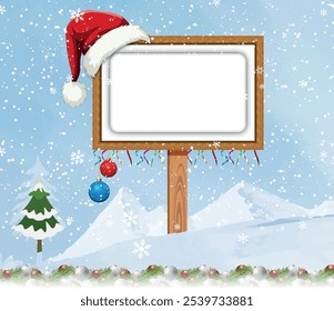 Christmas Sign, Blank Christmas winter sign, An illustration of a Christmas post template, snow flakes Christmas baubles, Featuring a Santa's hat, Santa Claus nice billboard for you message.