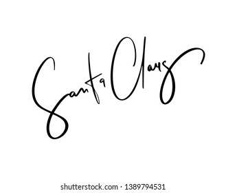 Christmas signature to the card Santa Claus. Isolated vector calligraphic phrase. Hand calligraphy. Merry holiday winter design for banner emblems, print photo overlays, posters, greeting card