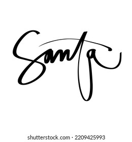 Christmas signature on a postcard: Santa Claus. calligraphic inscription by hand. It is used for banner design, print, photo overlay, poster, greeting cards. Isolated vector illustration