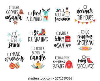 Christmas signs. Planner to do list. Diary stickers. Winter bucket list. Holiday family quote set. Vector card with cute text about Santa and Christmas. Doodle style. Isolated on white background. 