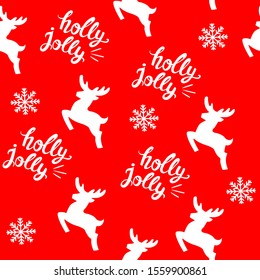 Christmas silhouette deer and the inscription holly jolly on red background seamless pattern