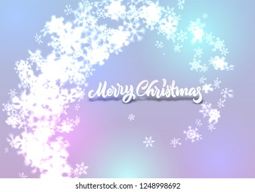Christmas snowflakes background with falling winter snow made of blurred shiny snowflakes with lettering or calligraphic greeting text and ornament for invitation, xmas card or holiday poster