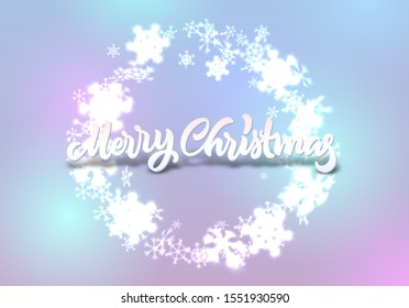 Christmas snowflakes background with falling winter snow made of blurred shiny snowflakes with lettering or calligraphic greeting text and ornament for invitation, xmas card or holiday poster