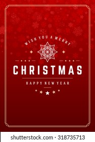 Christmas snowflakes and typography label design vector background. Greeting card or invitation and holidays wishes. 