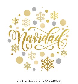 Weihnachten im spanischen Gruß. Navidad-Karte mit goldenen und silbernen Weihnachtsschmuck Dekoration von Schneeflocken. Calligrafische Beschriftung auf weißem Hintergrund