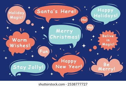 Christmas speech bubble with greeting quotes: merry christmas, happy holidays, santa's here etc.Christmas and New year stickers with a wish.