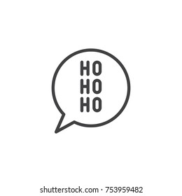 Christmas speech bubble with ho ho ho line icon, outline vector sign, linear style pictogram isolated on white. Santa Claus laughter symbol, logo illustration. Editable stroke