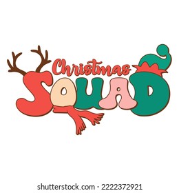 Christmas Squad design with stacked text for Christmas celebration