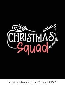 Christmas Squad Holiday T-shirt Design Merry Gift Decoration Vector Festival Template Typography