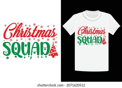 Christmas Squad, Christmas T-Shirt Design, Christmas Squad Design 