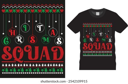 Christmas squad, Christmas squad typography vector t shirt design. Merry Christmas T-shirts. Winter cozy themed colorful text vector illustration. This design is perfect for t-shirts, banner and pod