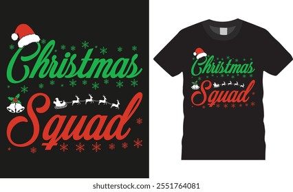 Christmas squad, Christmas squad typography vector t shirt design. Merry Christmas T-shirts. Winter cozy themed colorful text vector illustration. This design is perfect for t-shirts, banner, pod