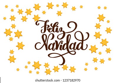 Christmas Star Frame for designing greeting card, holiday poster, banner, celebration invitation. Stars are in flat style. Hand drawn lettering Feliz Navidad means Merry Christmas in Spanish language