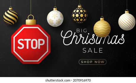Christmas stop sign sale card. Merry Christmas road sign greeting card. Hang on a thread stop as a xmas ball and bauble on horizontal background. Sport Vector illustration.