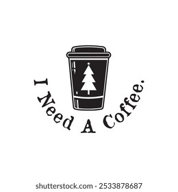 Christmas style I need a coffee graphic design
