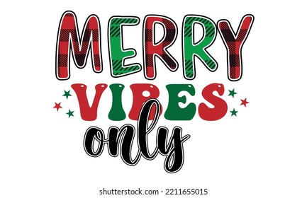 Christmas Sublimation Quotes SVG Cut Files Designs. Christmas  Stickers quotes SVG cut files, Christmas  Stickers quotes t shirt designs, Saying about Christmas  Stickers .
