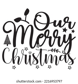 Christmas SVG Design Vector File.