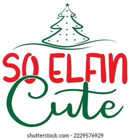 Christmas SVG Design Vector File.