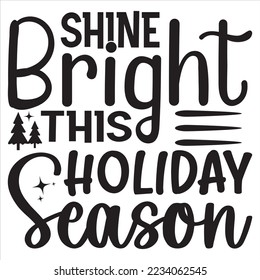 Christmas SVG Design Vector File.