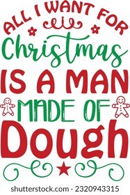 Christmas Svg Quotes Design Vector