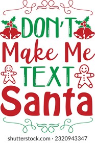 Christmas Svg Quotes Design Vector